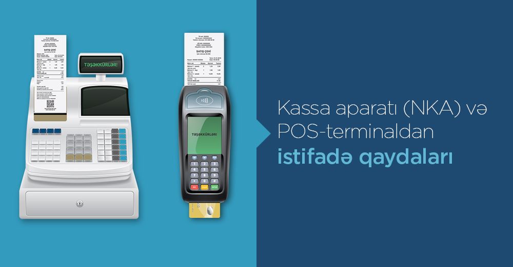 NKA və POS-terminaldan istifadədə qaydaları